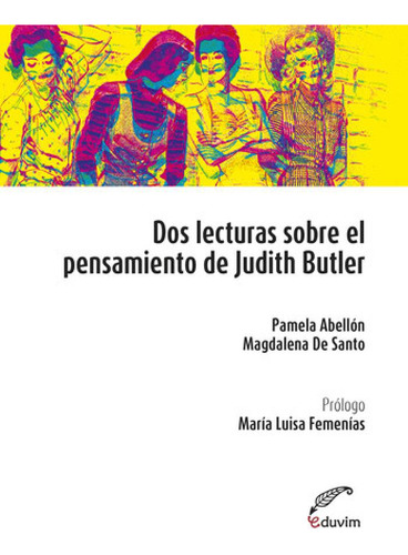 Libro Dos Lecturas Sobre El Pensamiento De Judith Butler