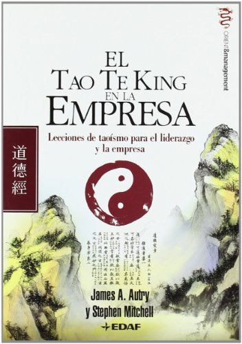 Tao Te King En La Empresa Lecciones De Taoismo Para El Lide, De Vvaa. Editorial Edaf, Tapa Blanda En Español, 9999