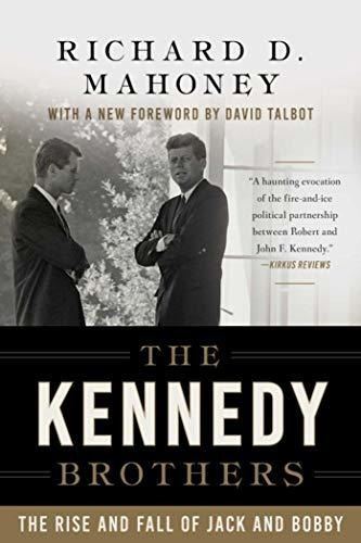 Book : The Kennedy Brothers The Rise And Fall Of Jack And..