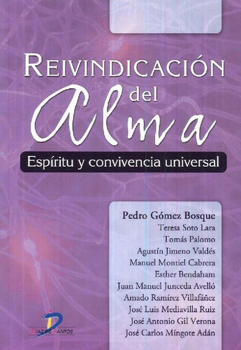 Libro Reivindicación Del Alma De Pedro Gómez Bosque