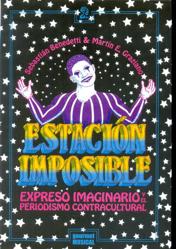 Estacion Imposible - Martin Graziano - Gourmet - Libro