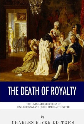 Libro The Death Of Royalty : The Lives And Executions Of ...