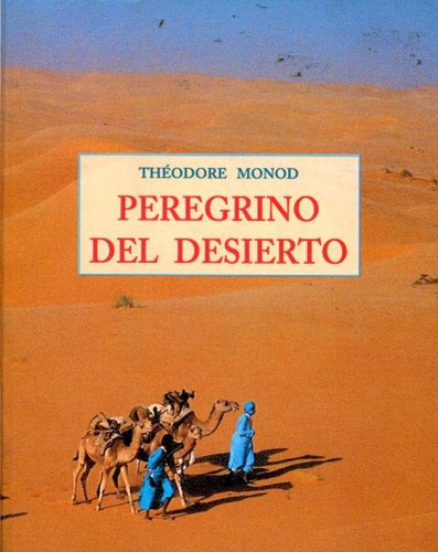 Peregrino Del Desierto (pls)