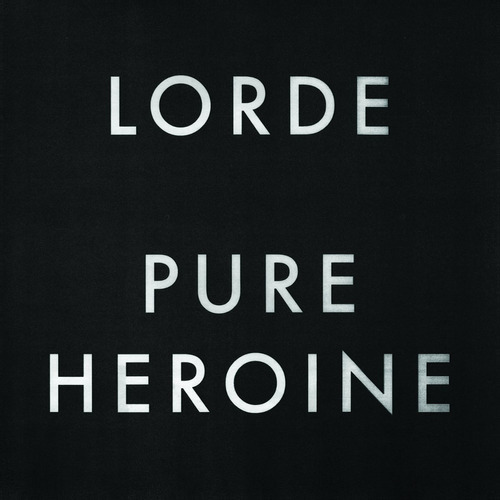 Cd Lorde - Pure Heroine Y Sellado Obivinilos