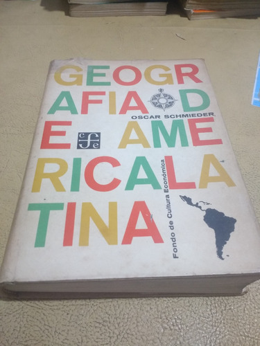 Geografia De America Latina Shmieder Tapa Dura 1965