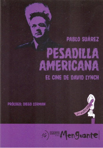 Pesadilla Americana - El Cine De David Lynch - Pablo Suarez