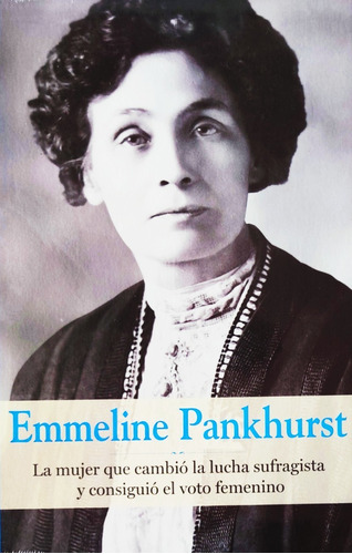 Colección Grandes Mujeres N° 13 Emmeline Pankhurst 