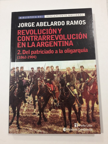 Revolucion Y Contrarrevolución En La Arg T.2 Edic Continente