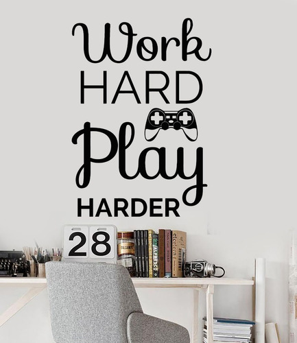 Vinilo Decorativo Work Hard Play  