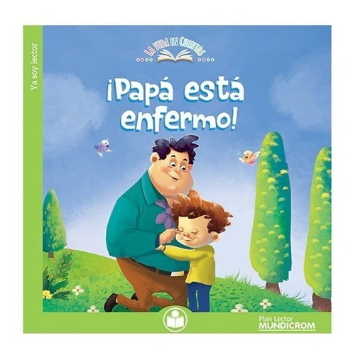 Papá Está Enfermo