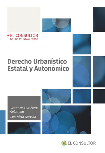 Libro Derecho Urbanistico Estatal Y Autonomico - Gutierre...