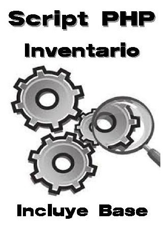 Script Php Inventario Incluye Instalacion