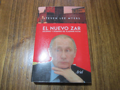 El Nuevo Zar - Steven Lee Myers - Ed: Ariel 