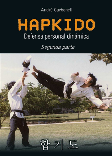 Libro Hapkido:defensa Personal Dinámica (parte 2)