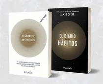 Comprar Pack Habitos Atomicos + Diario De Habitos - James Clear