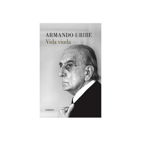 Libro Vida Viuda Armando Uribe Nuevo Sellado