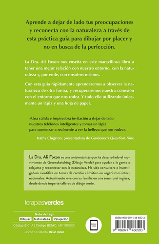 El Dibujo Verde. Relájate Y Reconecta Con La Naturaleza, De Foxon, Ali. Editorial Terapias Verdes, Tapa Blanda En Español, 2023