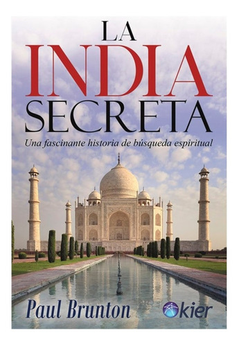 La India Secreta - Paul Brunton