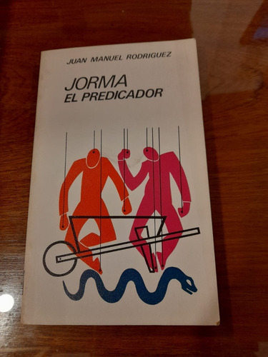 Jorma El Predicador Rodriguez Juan Manuel Edit Alba
