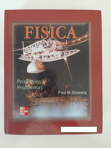 Libro Física Principios Y Problemas - Paul W. Zitzewitz