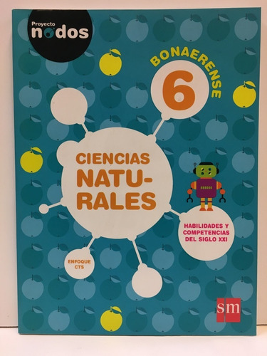 Ciencias Naturales 6 Bonaerense Proyecto Nodos ***novedad 20