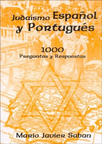 Judaísmo Español Y Portugués 1000 Preguntas, Saban, Saban