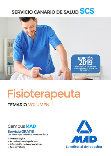 Fisioterapeuta Del Servicio Canario De Salud. Temario Volumen 1, De 7, Editores. Editorial Mad, Tapa Blanda En Español