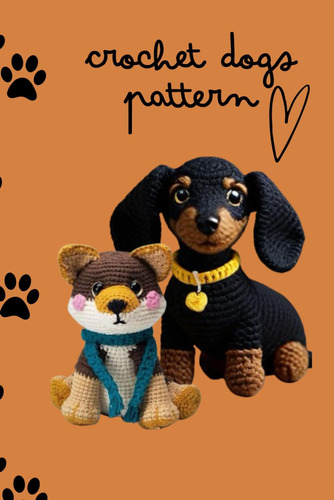 Libro: Crochet Dogs Pattern: Puppy Amigurumi Pattern ,croche