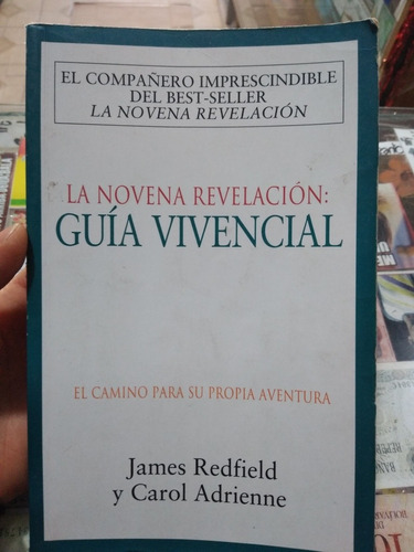 La Novena Revelación Guía Vivencial James Redfield Atlántida