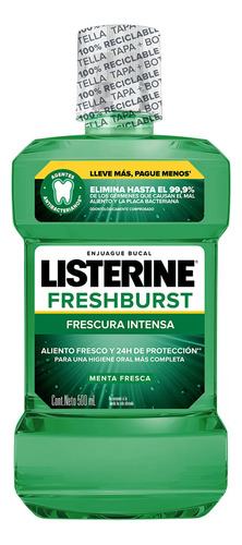 Enjuague Bucal Listerine Freshburst X 500 Ml
