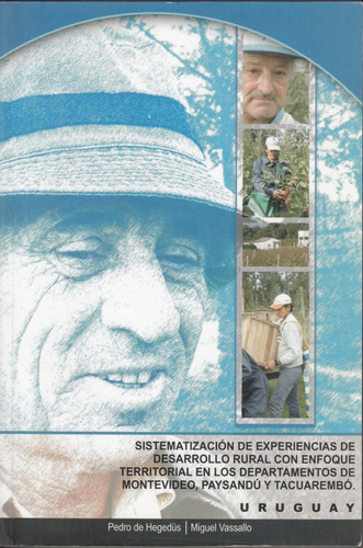 Uruguay Desarrollo Rural Territorial Por Hegedus Y Vassallo 