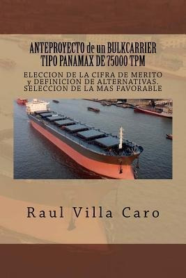 Anteproyecto De Un Bulkcarrier Tipo Panamax De 75000 Tpm ...