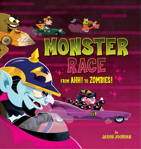 Monster Race: From Ahh! To Zombies!, De Jourdan, Jason. Editorial Lightning Source Inc, Tapa Dura En Inglés