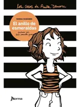 Comprar El Anillo De Esmeralda (los Casos De Anita Demare), De Norma Huidobro. Los Casos De Anita Demare, Vol. 1. Editorial Kapelusz - Norma, Tapa Tapa Blanda En Español, 2024