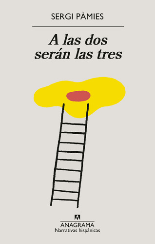 A Las Dos Serán Las Tres - Pàmies, Sergi  - *