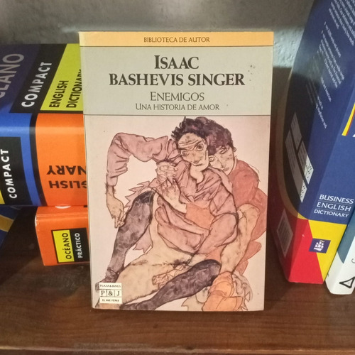 Libro Enemigos, Una Historia De Amor - Isaac Bashevis Singer