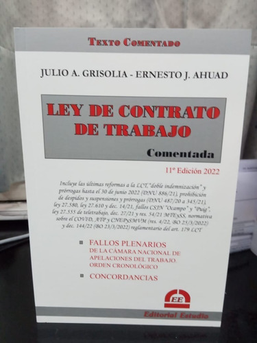 Ley De Contrato De Trabajo Comentada Nueva Edicion Grisolia