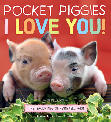 Libro Pocket Piggies: I Love You! - Austin, Richard