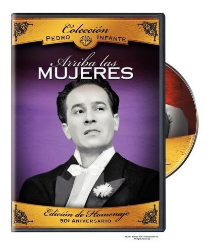 Colección Pedro Infante: Arriba Las Mujeres.