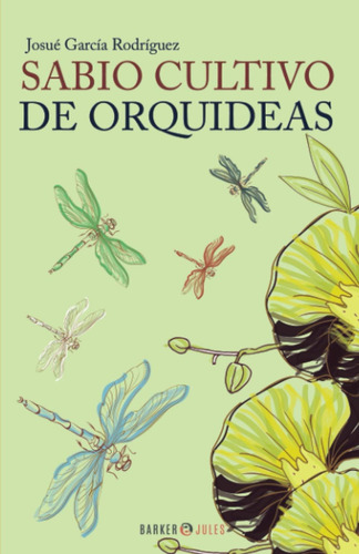 Libro: Sabio Cultivo De Orquídeas (spanish Edition)