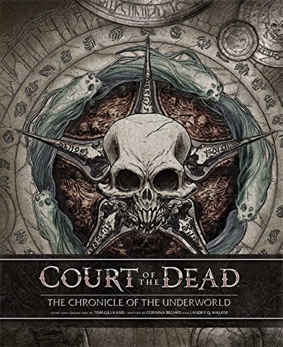 Book : Court Of The Dead The Chronicle Of The Underworld -.