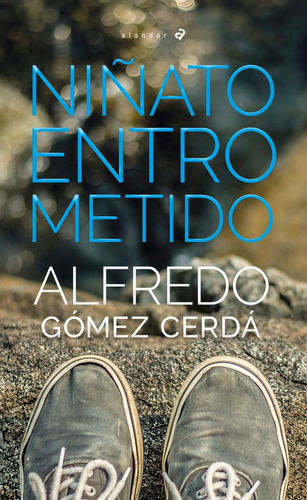 Libro Niã±ato Entrometido - Gã³mez Cerdã¡, Alfredo