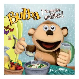 Libro Bubba Ya Puedes Solito (coleccion Descubriendo) (carto