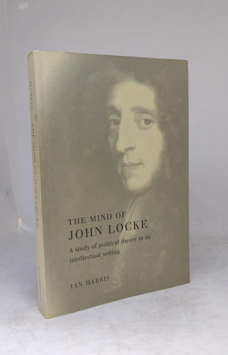The Mind Of John Locke - Ian Harris - Cambridge - Usado 