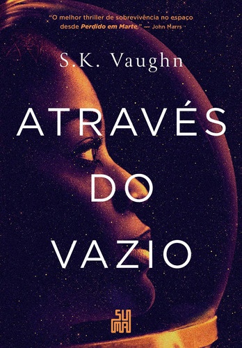 Através do vazio, de Vaughn, S. K.. Editora Schwarcz SA, capa mole em português, 2019