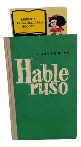 Hable Ruso - S. Javronina - Editorial Progreso - Manual 