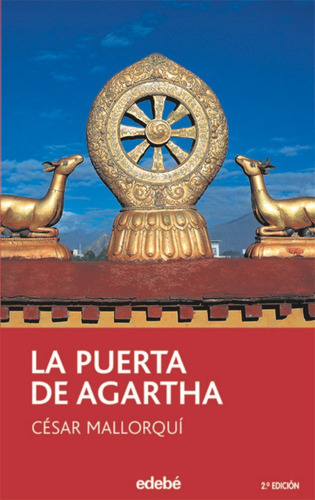La Puerta De Agartha, De Mallorquí Del Corral, César. Editorial Edebe, Tapa Blanda En Español