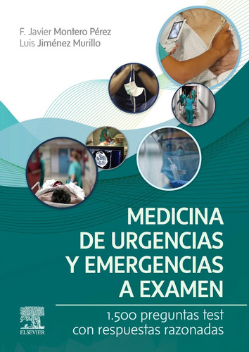 Libro Medicina De Urgencias Y Emergencias A Examen - Mont...