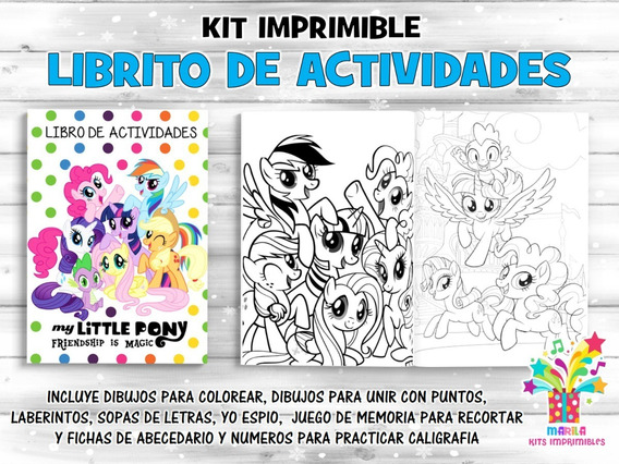 Kit Imprimible My Little Pony Libro Actividades Colorear | MercadoLibre