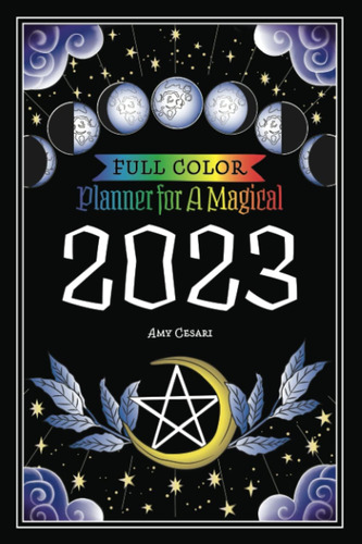 Planificador Un 2023 Mágico: A Todo Color